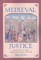 Medieval Justice