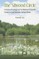 Silwood Circle, The: A History of Ecology and the Making of Scientific Careers in Late Twentieth-Century Britain