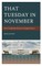 That Tuesday in November