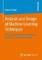 Analysis and Design of Machine Learning Techniques