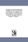 Abridgment of Mental Philosophy, including the Three Departments of the intellect, Sensibilities, and Will. Designed As A Text-Book For Academies and High Schools. by Thomas C. Upham. ...