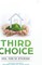 Third Choice