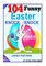 104 Funny Easter Knock Knock Jokes