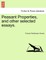 Peasant Properties, and Other Selected Essays.