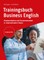 Trainingsbuch Business English
