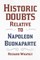 Historic Doubts Relative to Napoleon Buonaparte