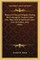 History Of Duryee's Brigade, During The Campaign In Virginia Under Gen. Pope, And In Maryland Under Gen. McClellan, 1862 (1864)