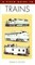 A Field Guide to Trains of North America