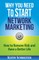 Why You Need to Start Network Marketing