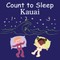 Count to Sleep Kauai