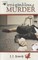 Irregardless of Murder