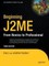 Beginning J2ME: From Novice to Professional