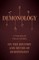 Demonology - A Selection of Classic Articles on the History and Myths of Demonology