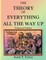 The Theory of Everything All the Way Up Enhanced Print