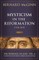 Mysticism in the Reformation (1500-1650), Volume 6