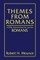 Themes From Romans