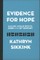 Evidence for Hope