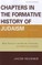 Chapters in the Formative History of Judaism