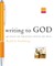 Writing to God