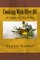 Cooking With Olive Oil