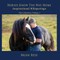Horses Know The Way Home Inspirational Whisperings