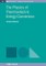 The Physics of Thermoelectric Energy Conversion