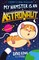 Lowe, D: My Hamster is an Astronaut