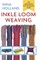 Inkle Loom Weaving