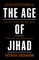The Age of Jihad