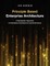 Principle Based Enterprise Architecture