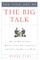 The Fine Art of the Big Talk