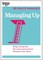 Managing Up (HBR 20-Minute Manager Series)