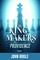 The King-Makers of Providence