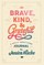 Brave, Kind, and Grateful