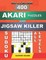 400 Akari puzzles and Jigsaw killer sudoku. All levels.