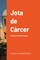 Jota de CÃ rcer