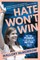 Hate Won't Win