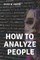 How to Analyze People