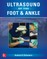 Ultrasound of the Foot and Ankle