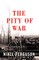 The Pity of War