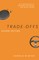 Trade-Offs