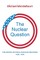 The Nuclear Question