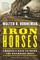 Iron Horses