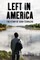 Left In America