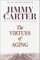 The Virtues of Aging