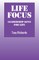 Life Focus