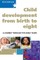 Child Development 0-8