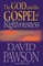 The God and the Gospel of Righteousness