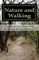 Nature and Walking