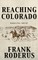 Reaching Colorado
